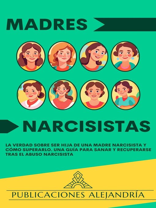 Title details for Madres Narcisistas by Publicaciones Alejandría - Available